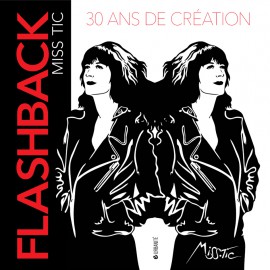 Flashback 30 ans de création